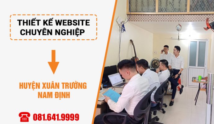 Thiết kế website tại huyện Xuân Trường Nam Định